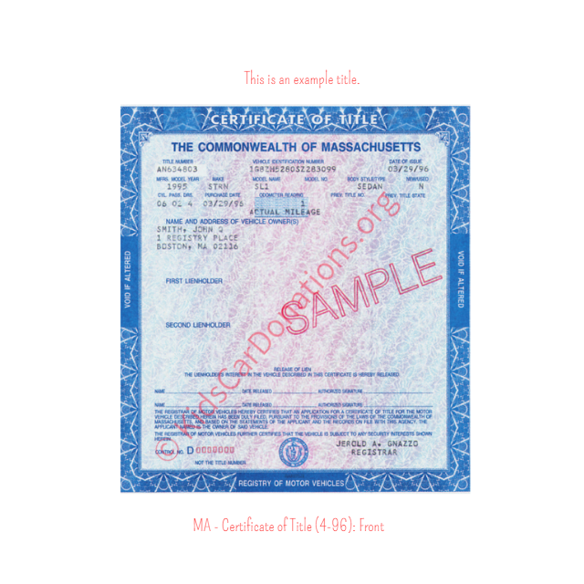 This is an Example of Massachusetts Certificate of Title (4-96) Front View | Kids Car Donations